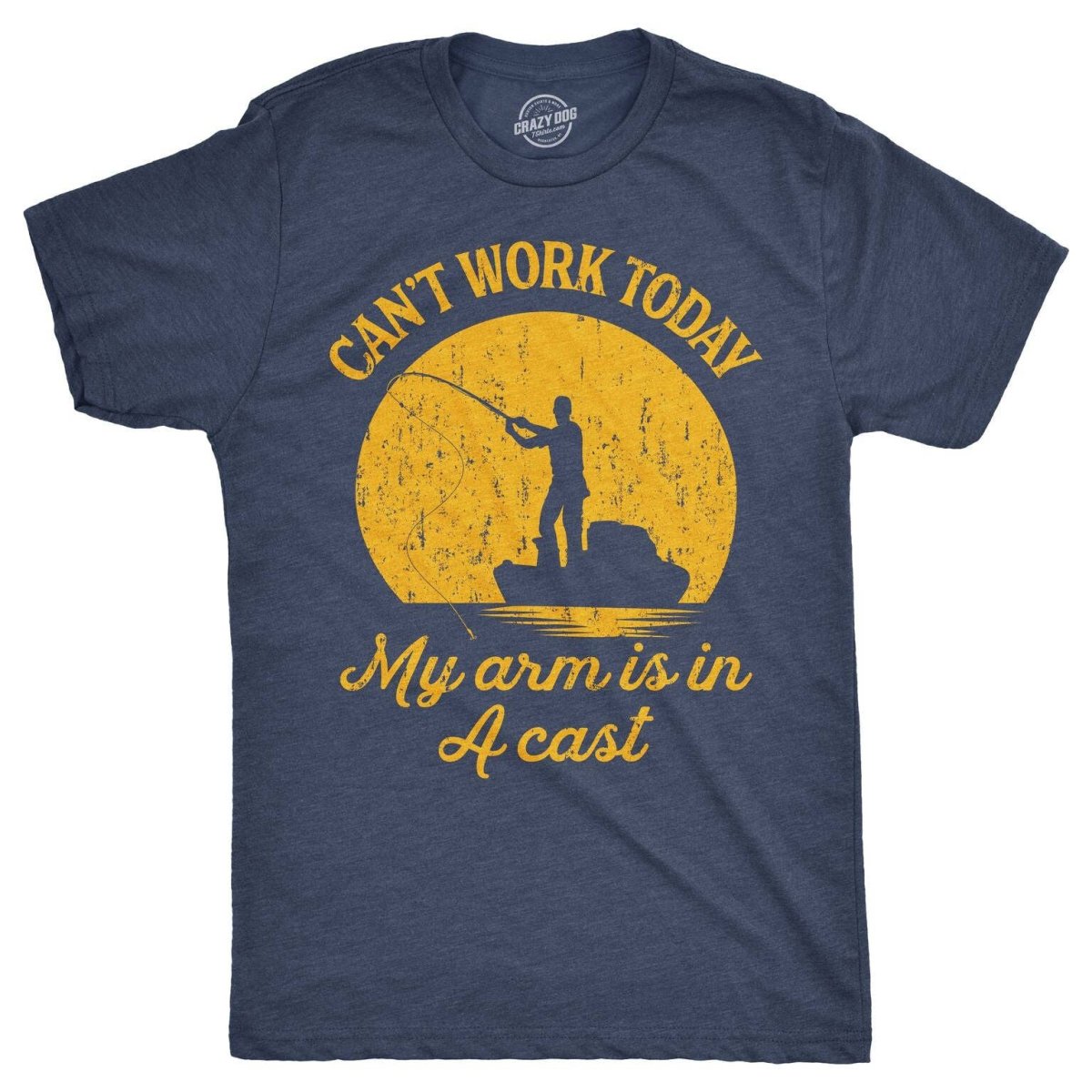 Can't Work Today My Arm Is In A Cast Men's T Shirt: Heather Navy, M